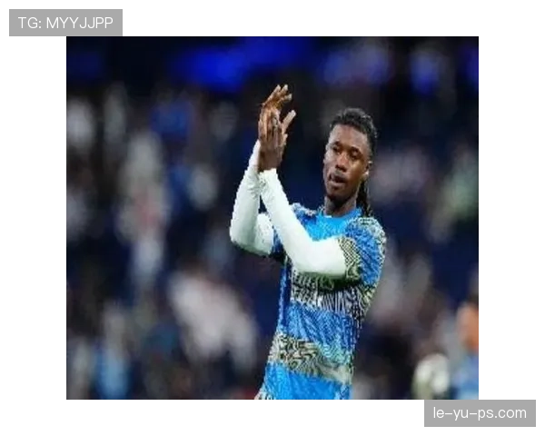 卡马文加比赛表现稳定性是否存疑 卡马文加比赛表现稳定性是否存疑