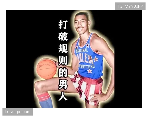 张伯伦篮下统治力明显高于同期对手，速度优势助力篮板控制